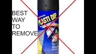 Easiest and cheapest way to remove plasti dip