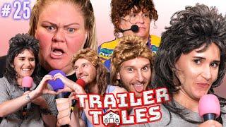 Sue Dillon is Dave's GF?! | Trailer Tales w/ Trailer Trash Tammy, Dave Gunther & Crystal | Ep 25