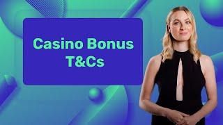 A Guide to Online Casino Bonus Terms & Conditions | Online Casino Bonus Guides | Compare Casino