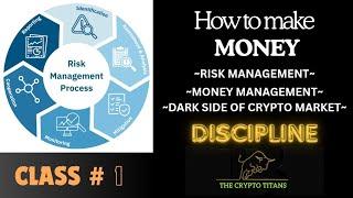 How to make Money in Crypto | Risk Management | Rules to make Money