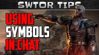 How to use SPECIAL SYMBOLS in SWTOR Chat | Vulkk's Tips