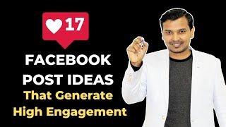 17 Facebook Post Ideas That Generate High Engagement, Attract Customers & Sales For Your Business