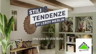 Stili & Tendenze Boho | by Leroy Merlin