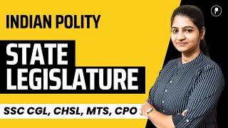 State legislature | Indian Constitution | Indian Polity @ParchamClasses​