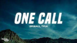 SPINALL, Tyla, Omah Lay - One Call (Lyrics)