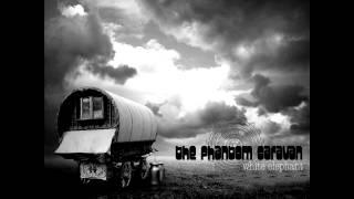 The Phantom Caravan - 11 - The Night Watchman
