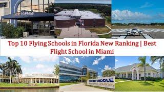 Top 10 Flying Schools in Florida New Ranking | Jacksonville University Of Florida