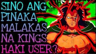 SINO ANG PINAKA MALAKAS NA KINGS HAKI USER?!  | One Piece Tagalog Analysis