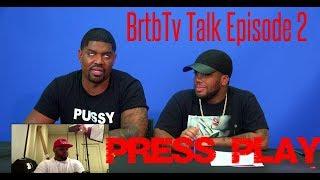 BrtbTv Talk Episode 2