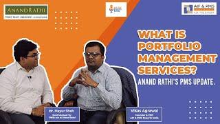 What is Portfolio Management Services? with Mr. Mayur Shah   @AnandRathiOfficial