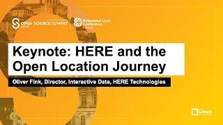 Keynote: HERE and the Open Location Journey - Oliver Fink, Dir., Interactive Data, HERE Technologies