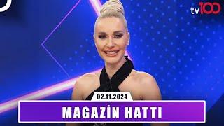 Magazin Hattı l 2 Kasım 2024