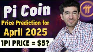 Big news Pi Network New Update l Pi Coin Price Prediction April 2025  1pi Hit = $5 ?? #pinetwork