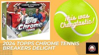 2024 Topps Chrome Tennis Breakers Delight HUGE HIT