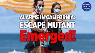 Alarming Immune Escape Mutant (l452R) Strain in California! | Global Watch | Dr. Sean Lin
