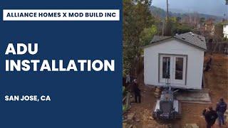 Alliance Manufactured Homes x MOD BUILD INC - ADU Installation in San Jose