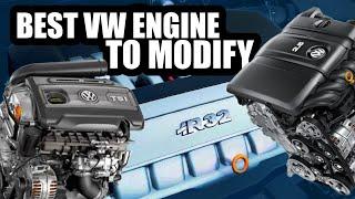 Best VW/Audi Engine To Modify.