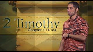 2 Timothy 1:11-18