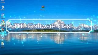 How to Flashing THL firmware (Stock ROM) using Smartphone Flash Tool