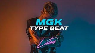 MGK Type Beat - "LISTEN'' | Pop Punk Type Beat