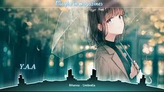 [Nightcore] » Rihanna - Umbrella