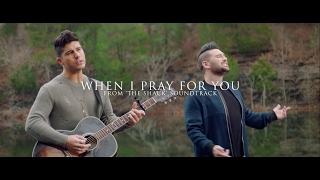 Dan + Shay - When I Pray For You (Official Music Video)