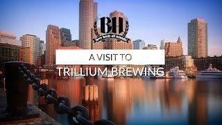 A Visit To Trillium Brewery, Boston Massachusetts