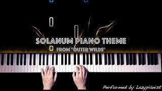 「Outer Wilds」Solanum Piano Theme | 3 minutes Version