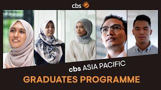 cbs Asia Pacific Graduates Programme: Voices of our Graduates