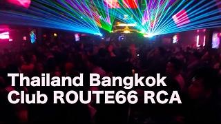 Route 66 Club RCA Bangkok / 2017