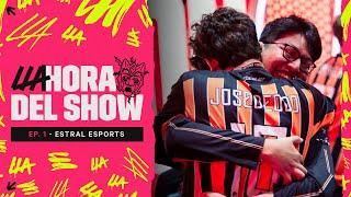 ¿Hasta dónde aspira llegar Estral? | LLA Hora del Show | #LLA | League of Legends | Esports