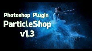 Particle Shop Plugin for Photoshop CC