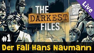 #1: Der Fall Hans Naumann  Let's Play The Darkest Files (Blind / Livestream-Aufzeichnung)
