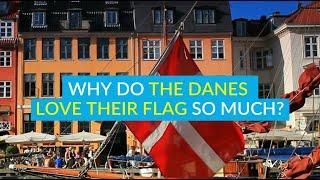 Why do the Danes love their flag so much? | All Things Nordic