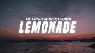 Internet Money & Gunna - Lemonade (Lyrics) ft. Don Toliver