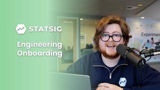 Introduction to Statsig: Engineering Onboarding