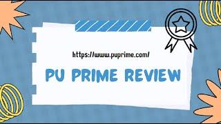 Pu Prime Review 2023 – ForeXbonusInfo.Com