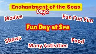 Royal Caribbean Enchantment of the Seas What to do on a Fun Day at Sea? Feb 2025