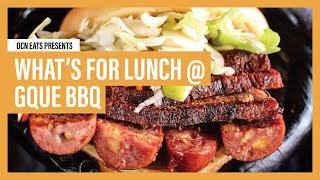 GQue Barbeque | OCN Eats: What's For Lunch?