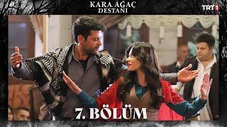 Kara Ağaç Destanı 7. Bölüm @trt1