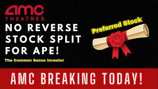 No Reverse Stock Split Before Conversion | An AMC Squeeze Update