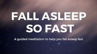 FALL ASLEEP so FAST Guided sleep meditation, help you fall asleep fast, deep sleep, sleep hypnosis