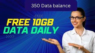 Get 10GB data daily in Nigeria and Kenya (All Networks) without buying