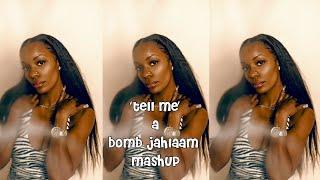 'tell me' dru hill edit by Bomb Jahlaam