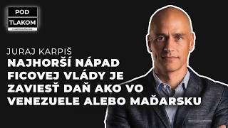 Ekonóm Karpiš: Najhorší nápad Ficovej vlády je zaviesť daň ako vo Venezuele alebo Maďarsku