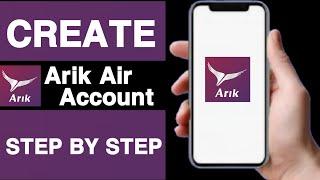 How to create arik air account||Arik air account create||Create arik air account||Unique tech 55