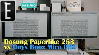 Dasung Paperlike 253 vs Onyx Boox Mira PRO 25" Comparison