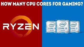 How Many CPU Cores Do I Need For Gaming? [Simple]