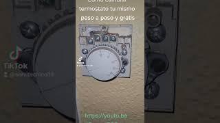 paso a paso como cambiar tu propio termostato.