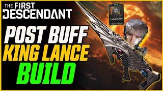 NUKE THE SCREEN! Post Buff King's Guard Lance Build is INSANE! // The First Descendant